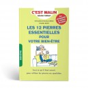 Les 12 pierres essentielles pour votre bien-�tre